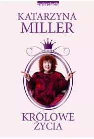 Kr�lowe �ycia