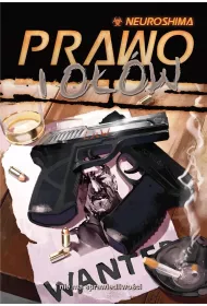 Neuroshima RPG. Prawo i ow