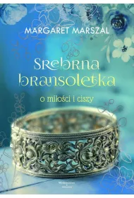 Srebrna bransoletka o milo�ci i ciszy
