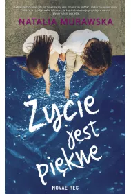 �ycie jest pi�kne