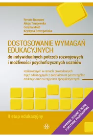 Dostosowanie wymaga� edukacyjnych II etap edukacyjny Nowe wydanie