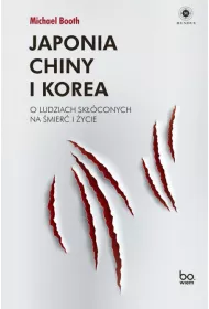 eBook Japonia, Chiny i Korea. O ludziach skconych na mier i ycie mobi epub