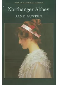 Northanger Abbey. Wordsworth Classics wer. angielska