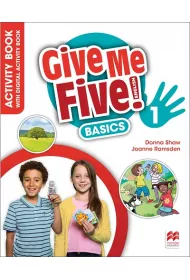 Give Me Five! Basics 1. Activity Book with Digital Activity Book