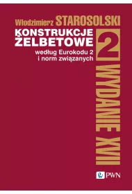 Konstrukcje �elbetowe wed�ug Eurokodu 2 i norm zwi�zanych. Tom 2