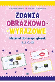 Zdania obrazkowo-wyrazowe. Materia� do terapii g�osek �, �, �, d�