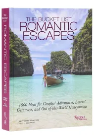 The Bucket List Romantic Escapes