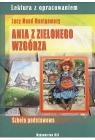Ania z Zielonego Wzg�rza L.M. Montgomery, z oprac.
