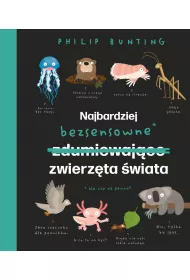 Najbardziej bezsensowne zwierz�ta �wiata