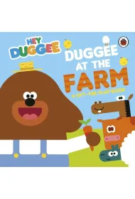 Hey Duggee: Duggee at the Farm
