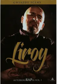 Liroy. AutobiogRAPia vol. 1