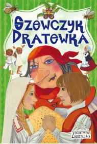 Zaczarowana klasyka Szewczyk Dratewka