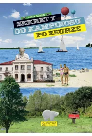 Sekrety od Kampinosu do Zegrze