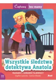 Wszystkie �ledztwa detektywa anatola czytamy bez mamy