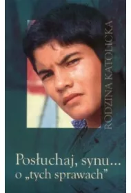 Posuchaj synu o tych sprawach