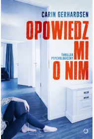 Opowiedz mi o nim