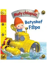 Ma�y ch�opiec. Batyskaf Filipa