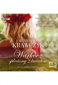 Audiobook Warkocz spleciony z kwiat�w. Le�ne Ustronie. Tom 1 CD
