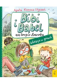 Wakacje w g�rach. Bibi i B�bel na tropie Zmorka