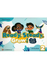Ready, Steady, Grow! 2. Activity Book