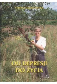 Od depresji do �ycia