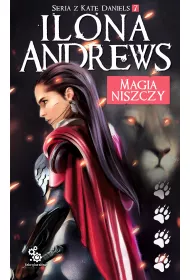 eBook Magia niszczy. Kate Daniels. Tom 7 mobi epub