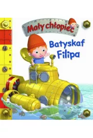 Ma�y ch�opiec. Batyskaf Filipa