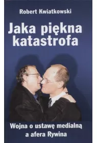 Jaka pi�kna katastrofa