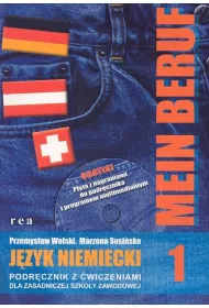 Mein Beruf 1 ZSZ Podr�cznik z �wiczeniami. J�zyk niemiecki