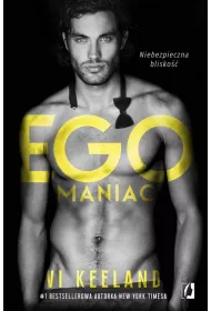 Egomaniac
