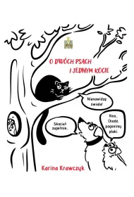 O dwch psach i jednym kocie