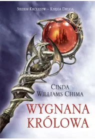 Wygnana krlowa. Siedem krlestw. Tom 2