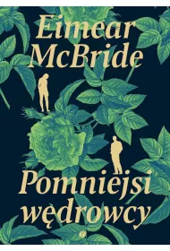 Pomniejsi w�drowcy