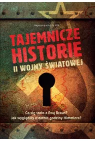 Tajemnicze historie II wojny �wiatowej