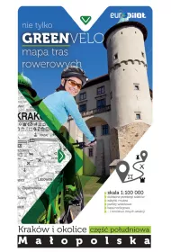Nie tylko Green velo. Krak�w i okolice cz�� po�udniowa. Mapa tras rowerowych