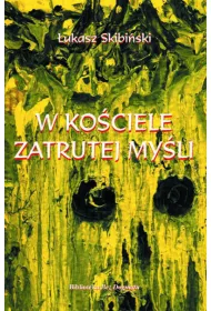 W Kociele zatrutej myli