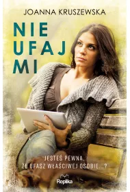 Nie ufaj mi