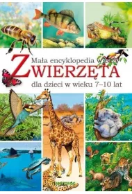Zwierz�ta. Ma�a encyklopedia wiedzy