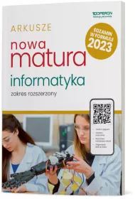 Nowa matura 2023. Informatyka. Arkusze maturalne. Zakres rozszerzony