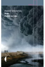 Irak. Piek�o w raju