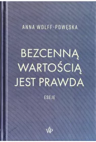 Bezcenn� warto�ci� jest prawda