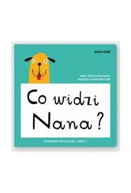 Co widzi Nana ?