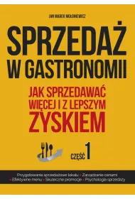 Sprzeda� w gastronomii. Cz�� 1