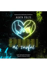 Audiobook Sprbuj mi zaufa. Prosta zabawa. Tom 3 mp3