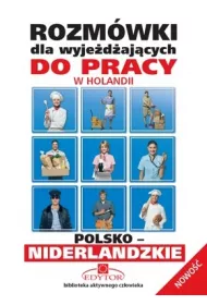 Rozm�wki polsko-niderlandzkie dla wyje�d�aj�cych do pracy w Holandii