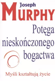 Potga nieskoczonego bogactwa