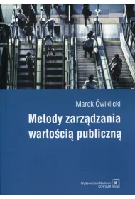 Metody zarz�dzania warto�ci� publiczn�
