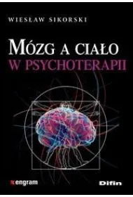 M�zg a cia�o w psychoterapii