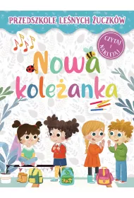 Przedszkole Le�nych �uczk�w. Nowa kole�anka