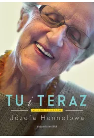 Tu i teraz. Wyb�r tekst�w